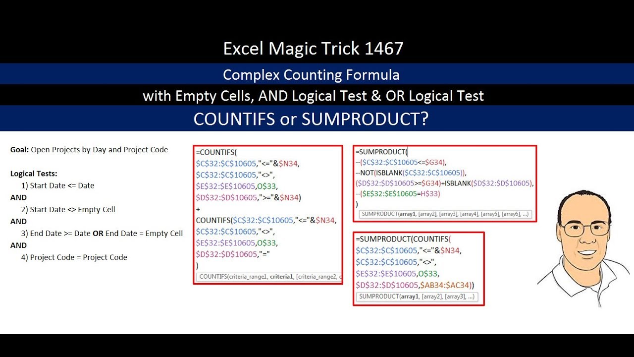 Excel Magic Trick 1467: COUNTIFS or SUMPRODUCT for Complex Counting Formula? (3 Examples)