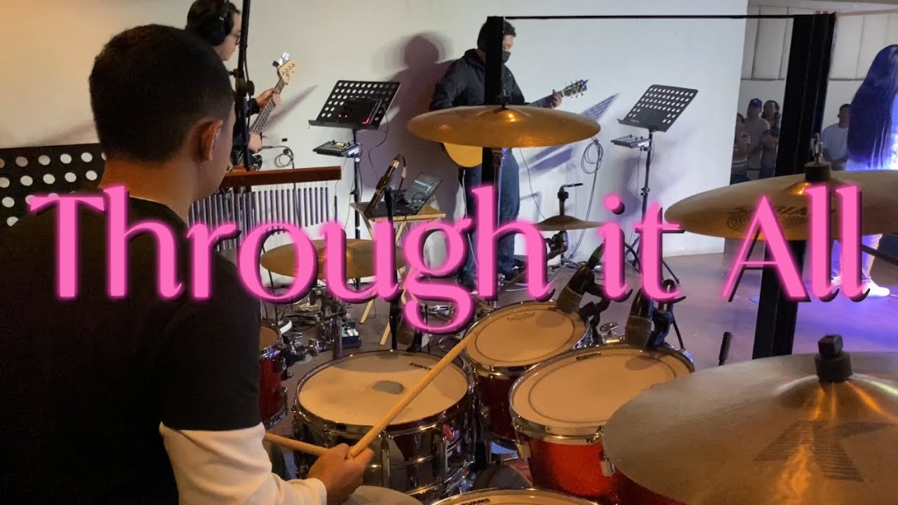 Through it All - Hillsong Worship (Drum Cam)