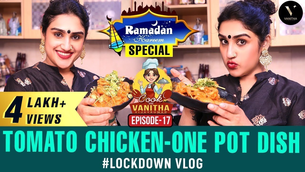 Ramadan Spl | Tomato Chicken 🍅🍗 | One Pot Dish | Cook with VV | Epi 17 | Vanitha Vijaykumar