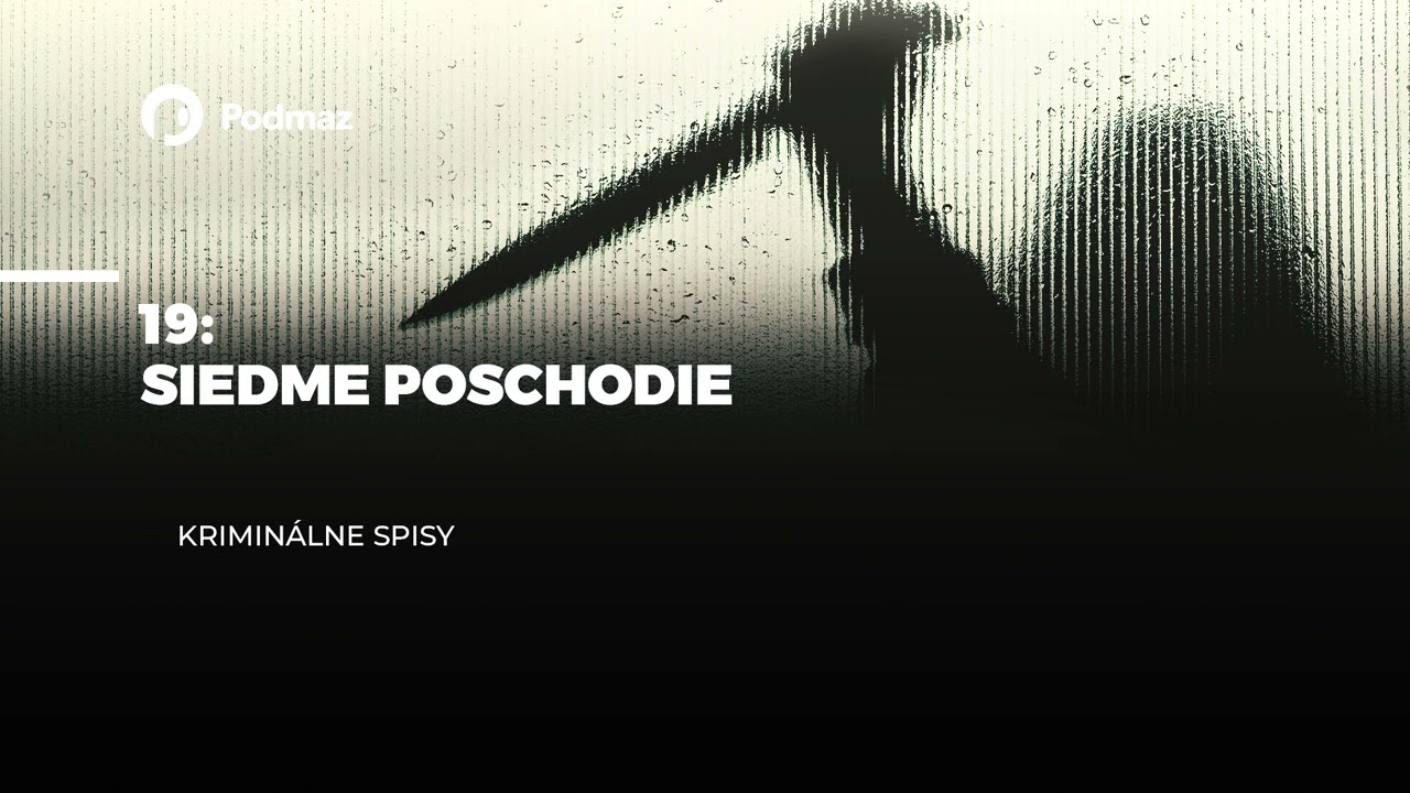 Siedme poschodie (podcast: KRIMINÁLNE SPISY)