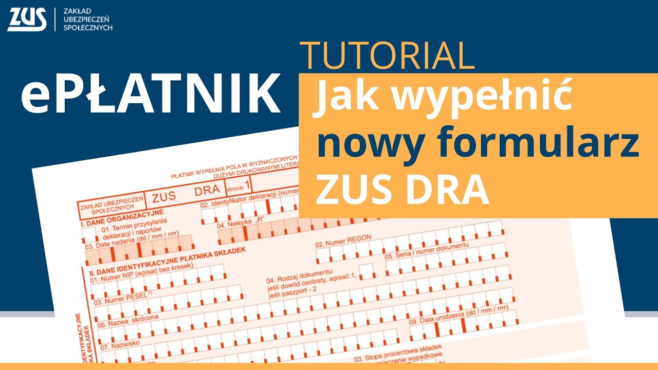 Jak wypełnić nowy ZUS DRA - tutorial [ePłatnik] [materiał archiwalny]