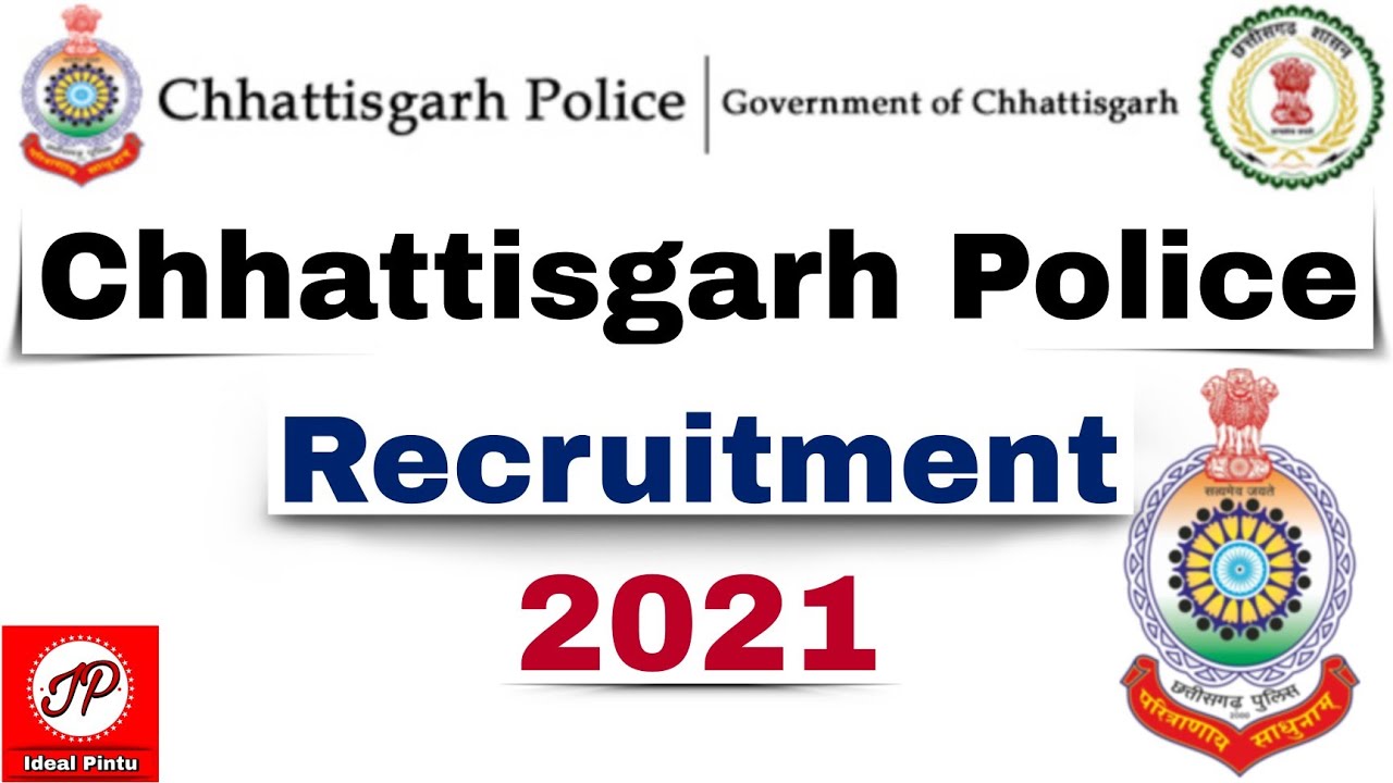 Chhattisgarh Police Recruitment 2021 | CG Police Bharti | CG Police SI Recruitment 2021 | Cg Police