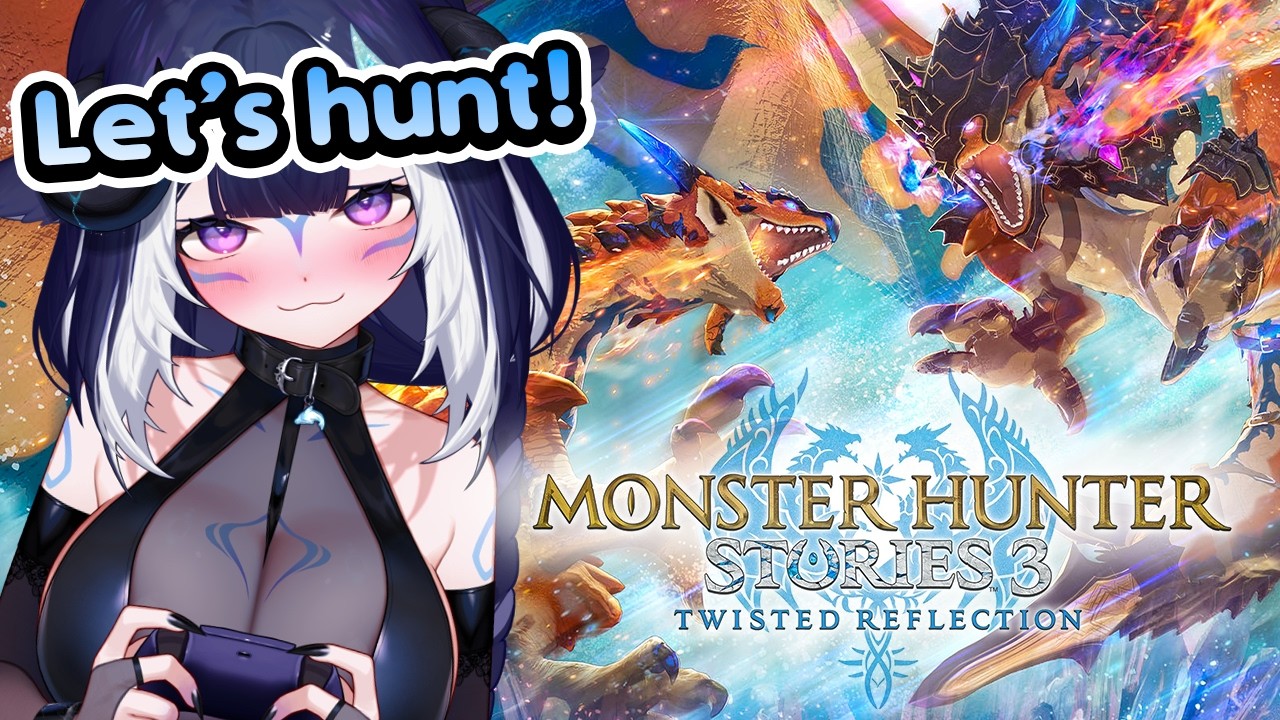 MY FIRST TIME PLAYING MONSTER HUNTER STORIES ! 【Monster Hunter Stories 3 EP.1】
