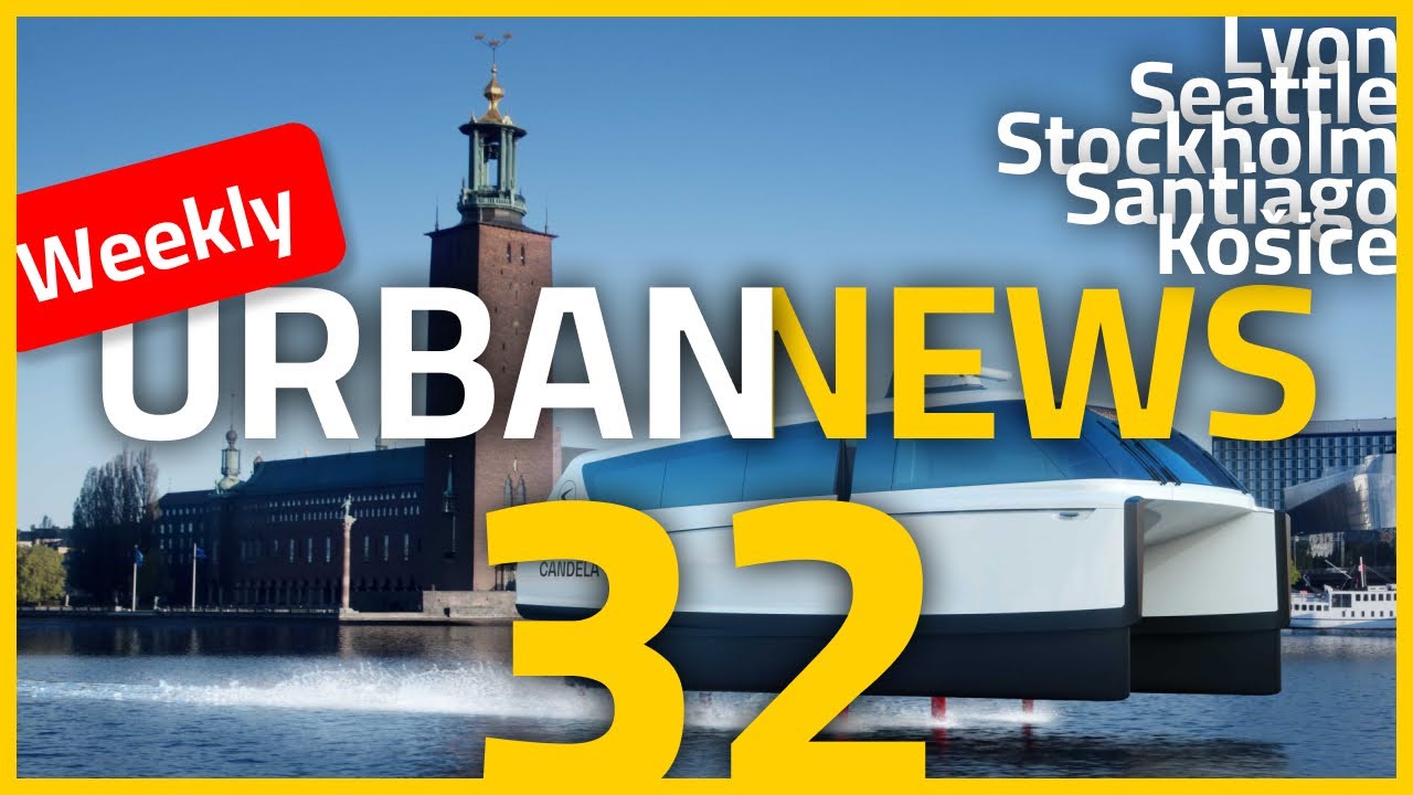 Lyon tram extensions | Stockholm electric ferry | E-buses in Chile | Urban News 32