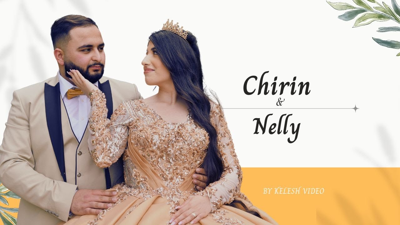Shirania // Chirin & Nelly // Highlights  // Trailer // by KELESH VIDEO