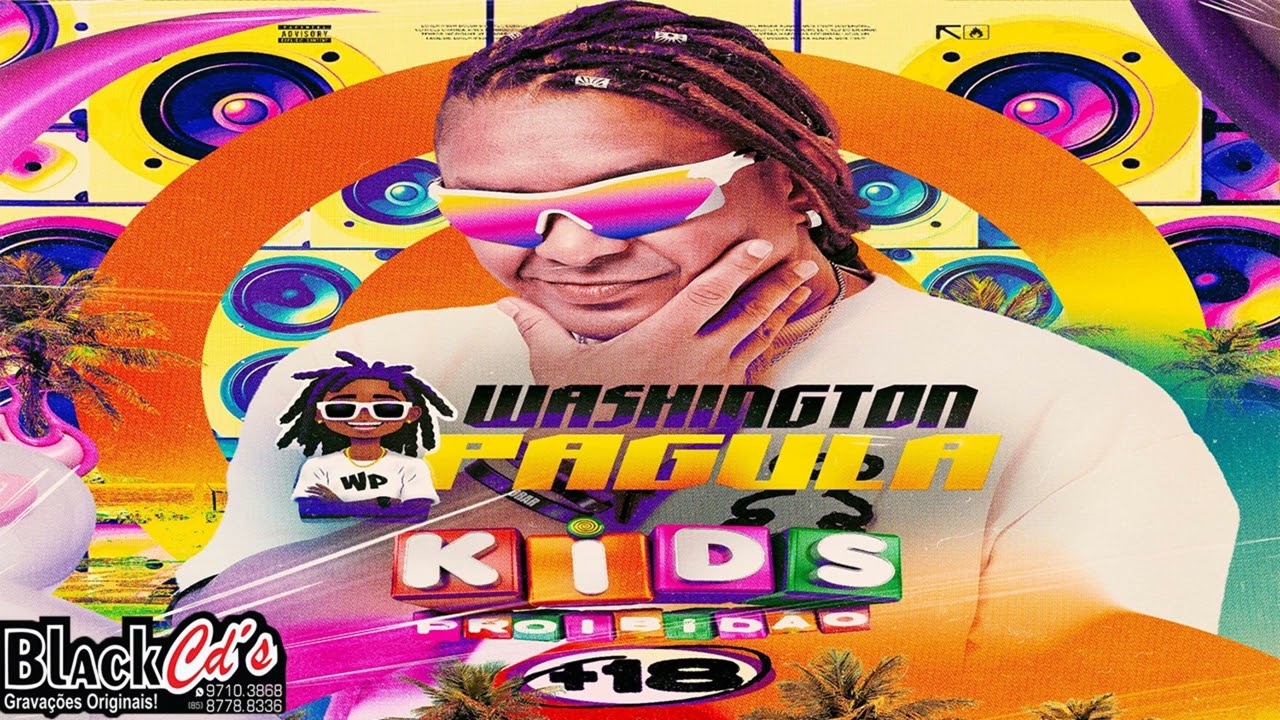 KIDS PROIBIDAO  WASHINGTON PAGULA CD CARNAVAL 2026 PRA PARED&Atilde;O BLACK CDS WATTS 085 997103868
