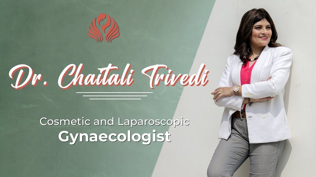 Gynaecologist in Mumbai | Cosmetic and Laparoscopic Surgeon in Mumbai | Dr. Chaitali Mahajan Trivedi