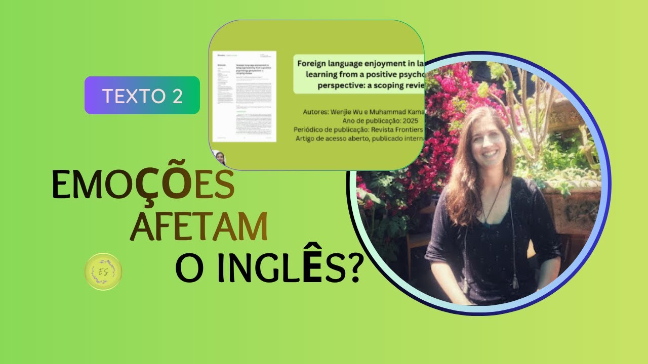 Texto 2. Emoções no aprendizado de línguas: o que é Foreign Language Enjoyment? (v7)