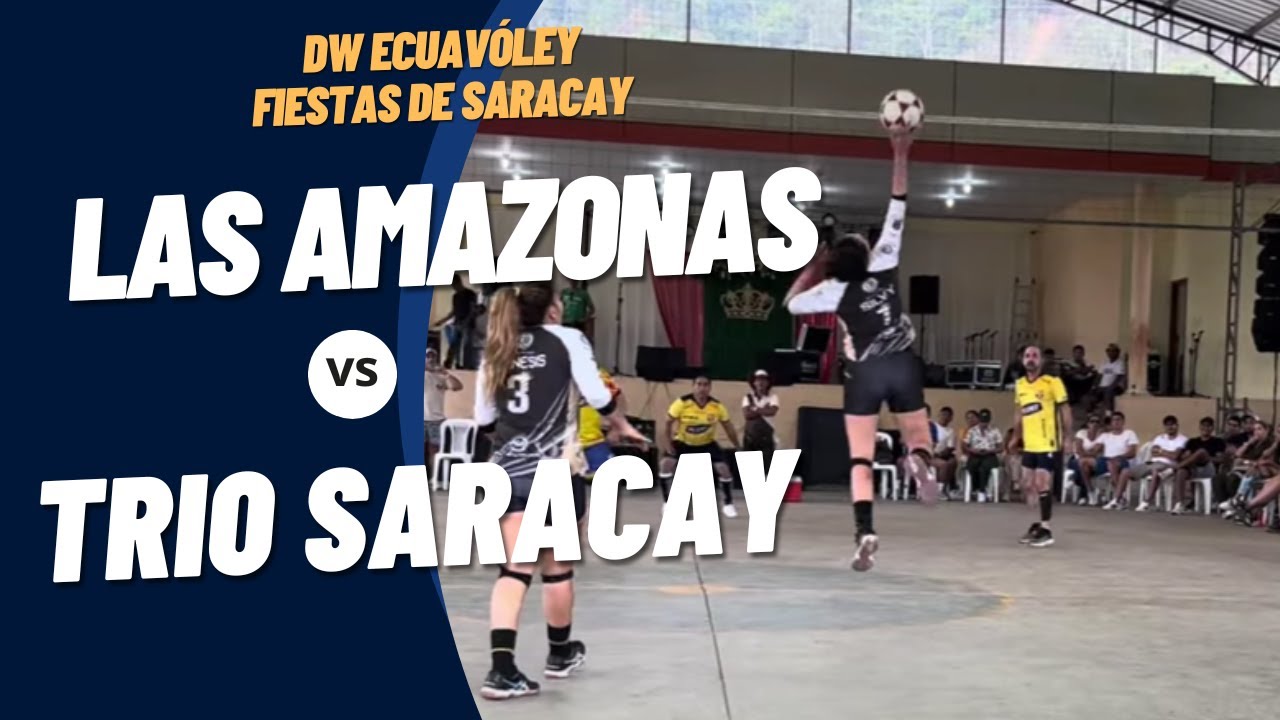 Las Amazonas (Silvy, Paty y Genesis) 🆚 Trío Saracay / DW Ecuavoley 