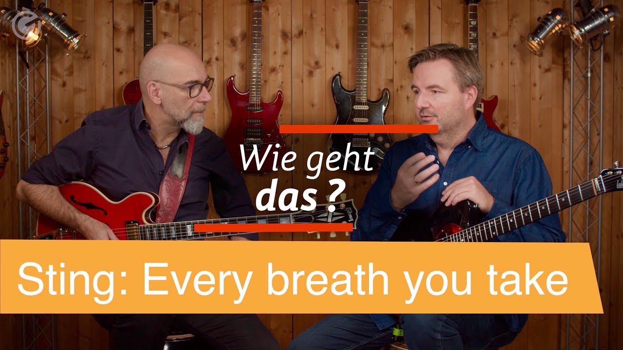 Every breath you take Gitarre: Wie geht das? SUPERGAIN TV 93