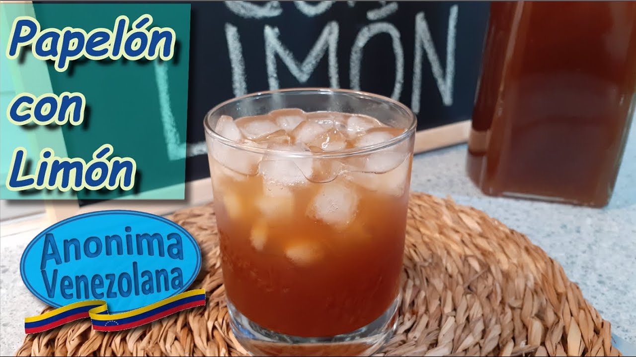 Como hacer Papel&oacute;n con Lim&oacute;n - RECETA VENEZOLANA - F&Aacute;CIL y R&Aacute;PIDO -  Agua de Panela