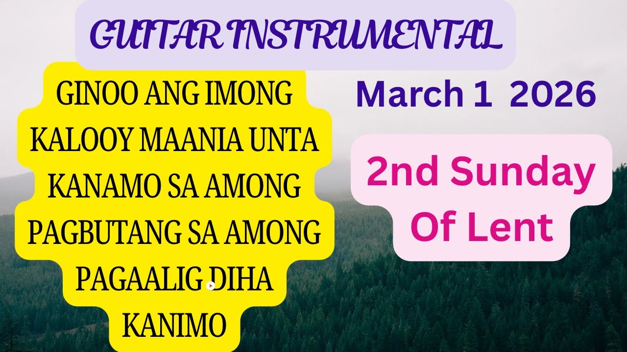 March 1 2026 #guitarinstrumental  GINOO ANG IMONG KALUOY MAANIA UNTA KANAMO SA AMONG PAGBUTANG....