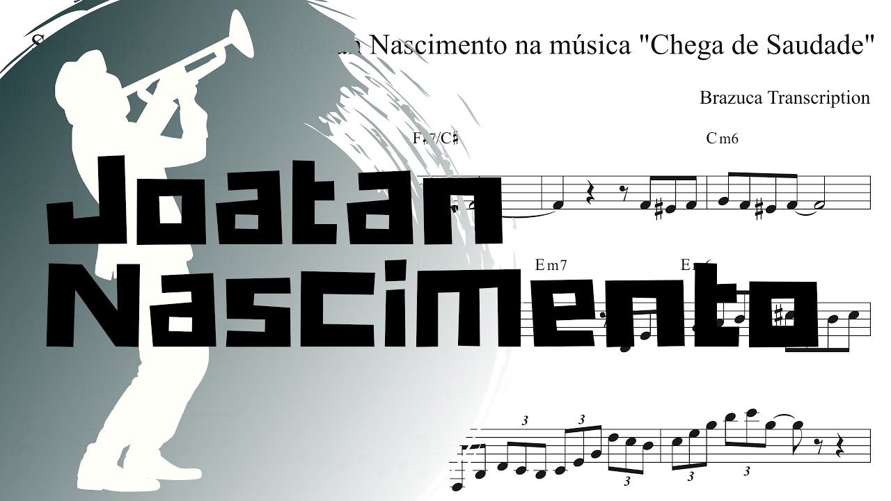 Transcrição do solo improvisado por Joatan Nascimento na música 