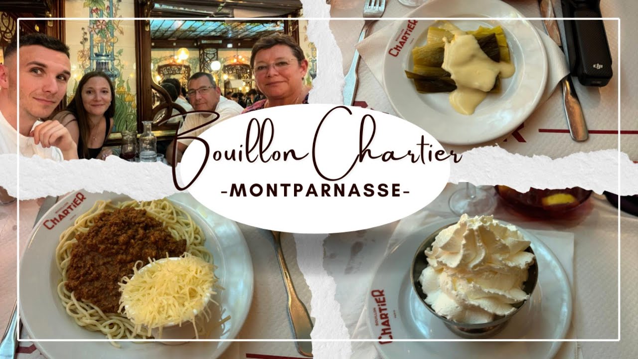 On teste le Bouillon Chartier de Paris !