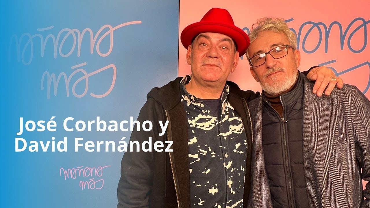 David y Jose, no somos Estopa - Mañana más, con Ángel Carmona - 3x72