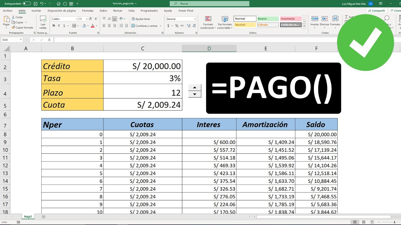 Función Pago en Excel (Calculo de cuota de un préstamo basado en pagos y tasa de interés constantes)