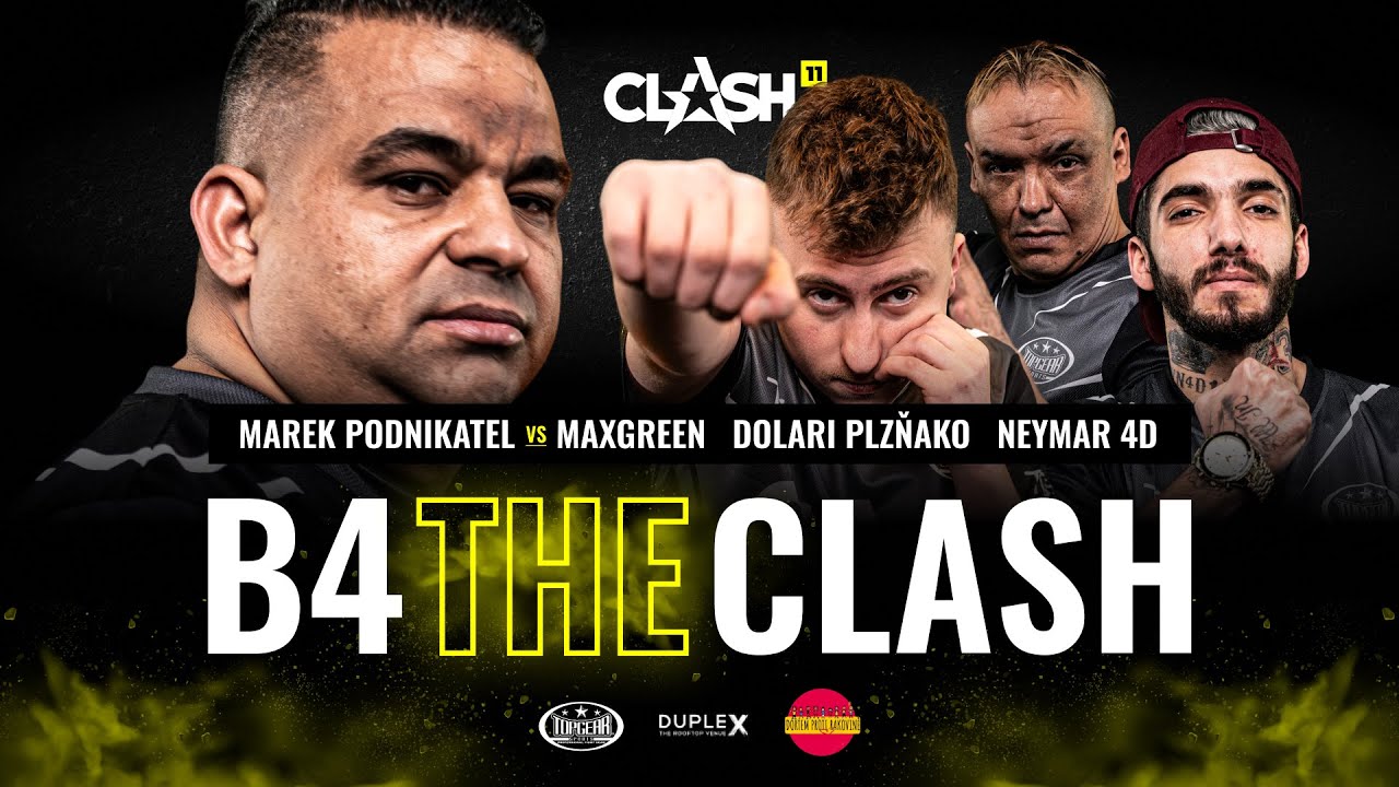 🔴 B4THECLASH: Marek Podnikatel 🆚 Max Green, Dolari Plzňako a Neymar 4D  | CLASH 11