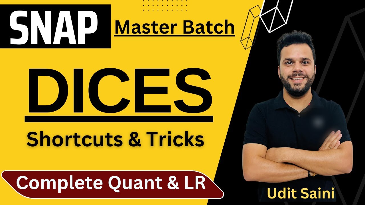 SNAP Master Batch | Dices | Shortcuts & Tricks | SNAP 2024 | Udit Saini