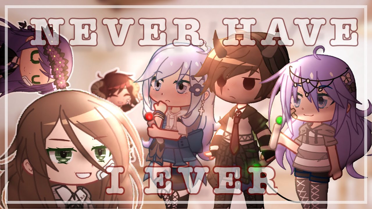 🔅Never Have I Ever🔅 Zodiac Signs ⭐️Gacha Club⭐️