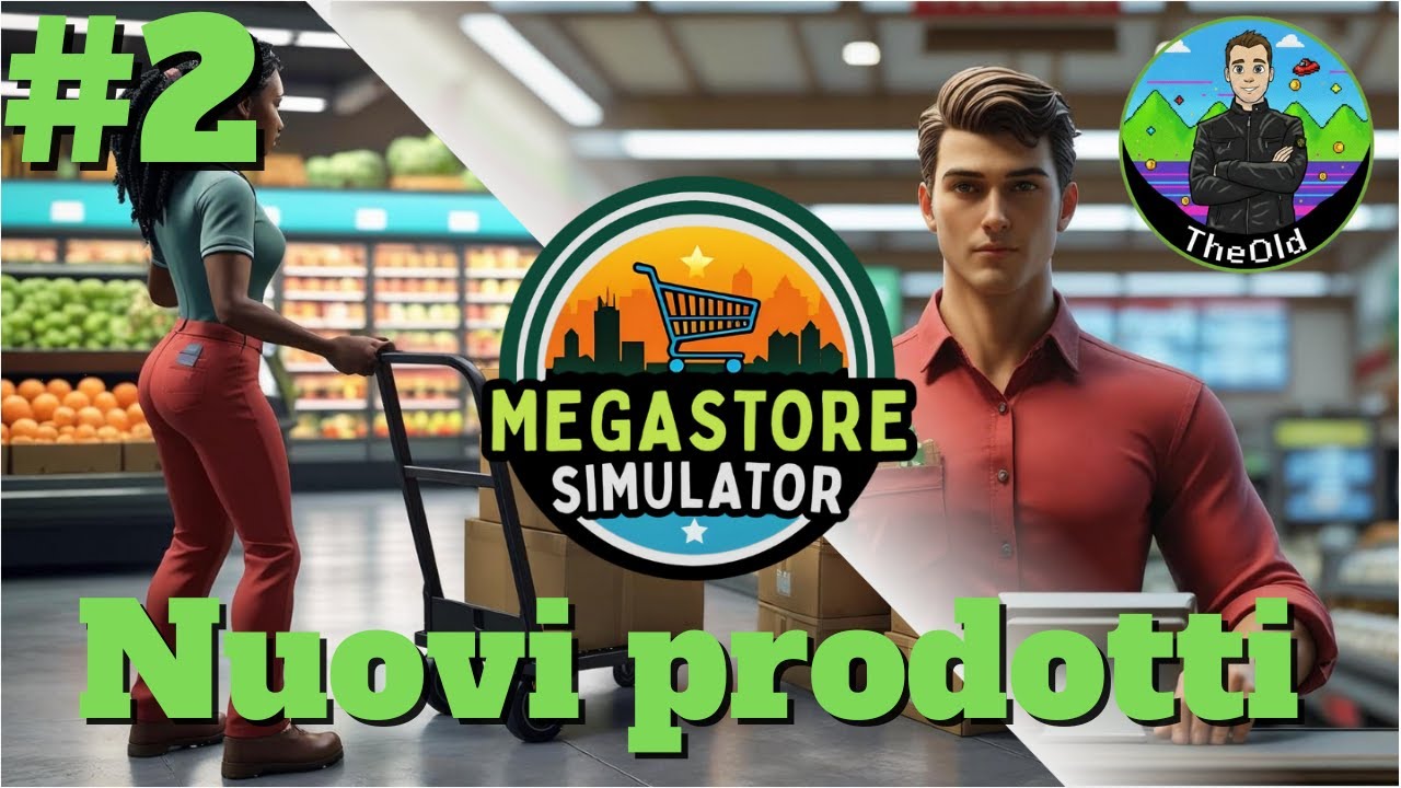 Nuovi Prodotti  Siamo un po Cari - MegastoreSimulator - Gameplay Ita Ep.2