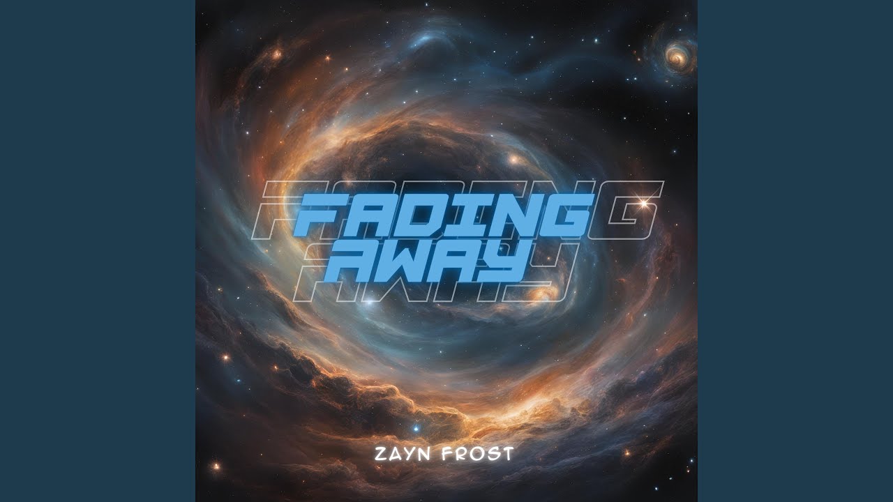 Fading Away