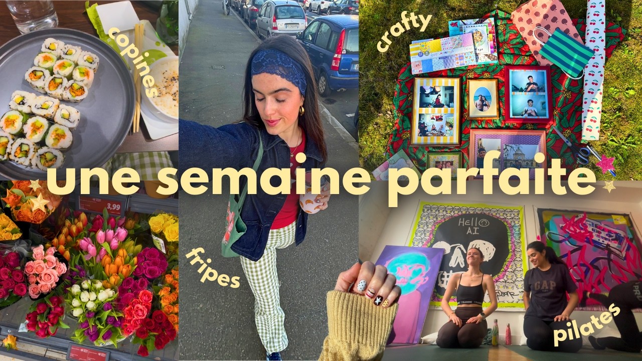 Une semaine parfaite ! (fripes, pilate, crafty and more)