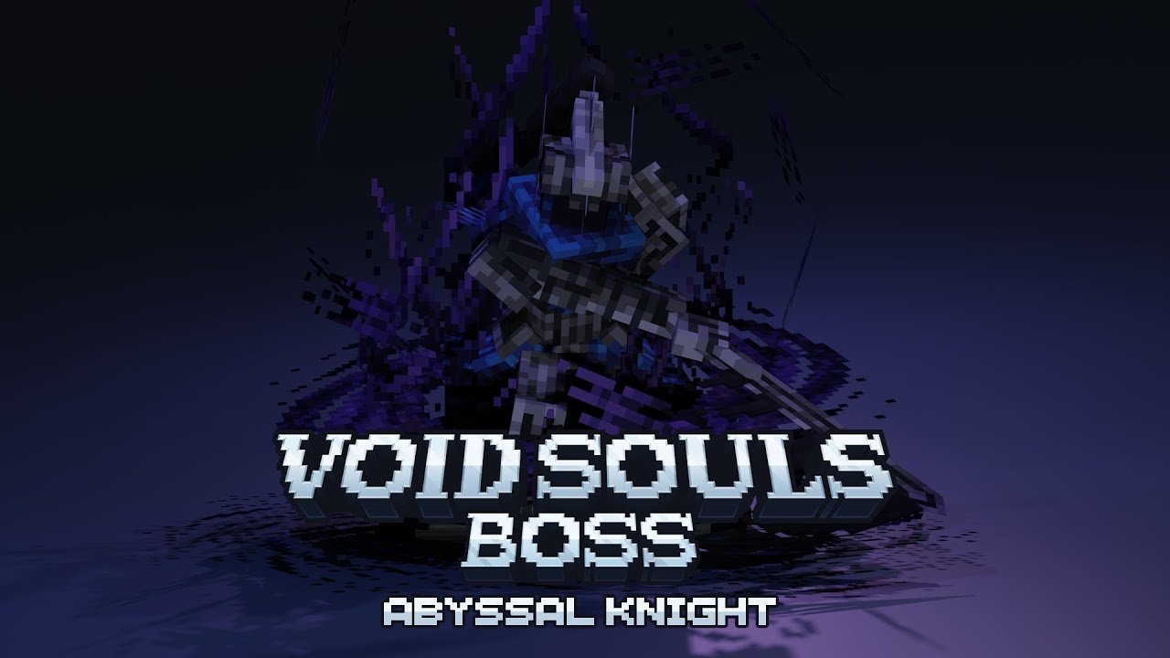 Void Souls Boss - Abyssal Knight