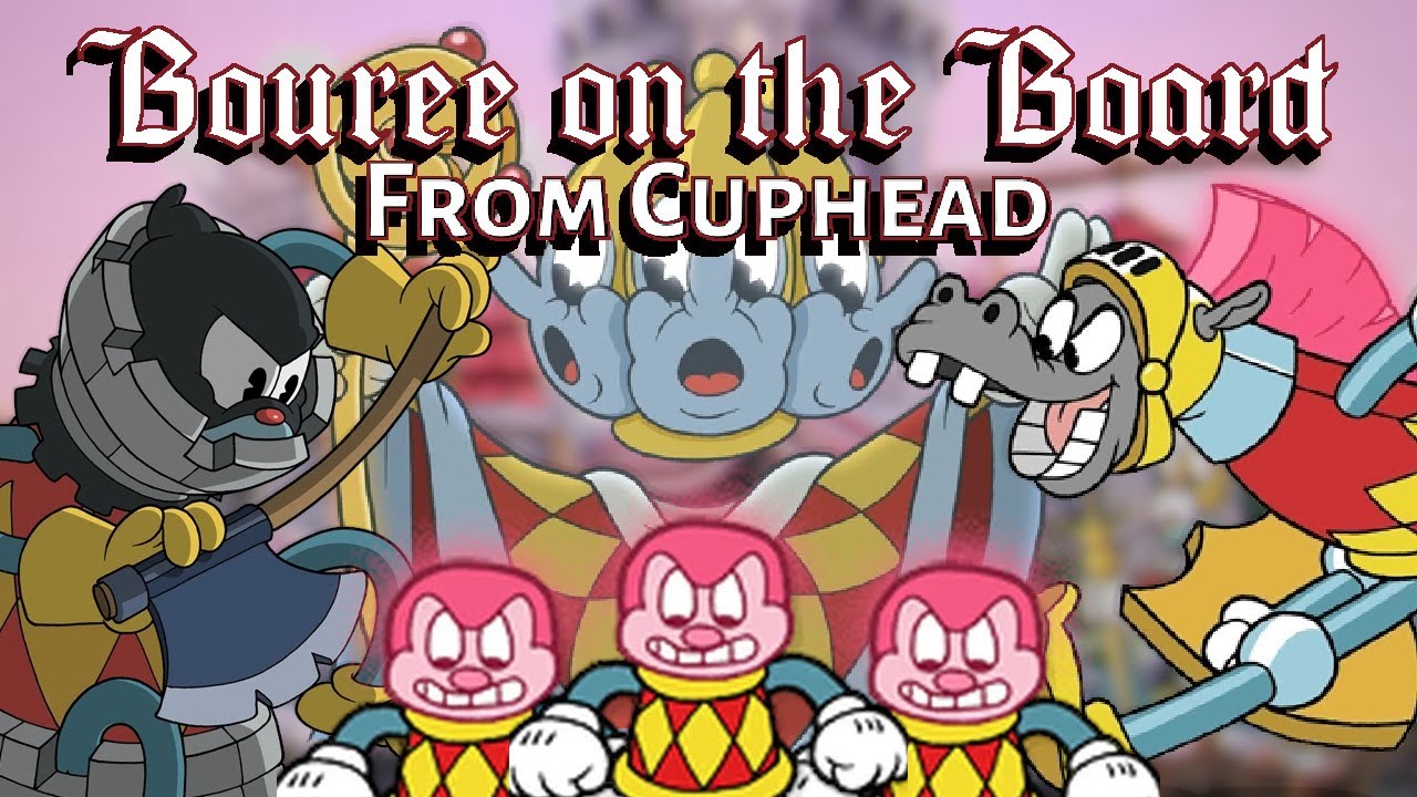 Bouree on the Board | Cuphead DLC Remix