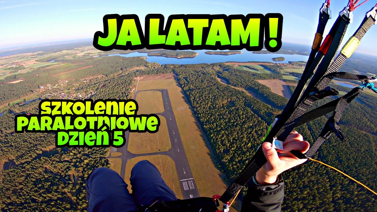 SZKOLENIE PARALOTNIOWE - #DZIEŃ5