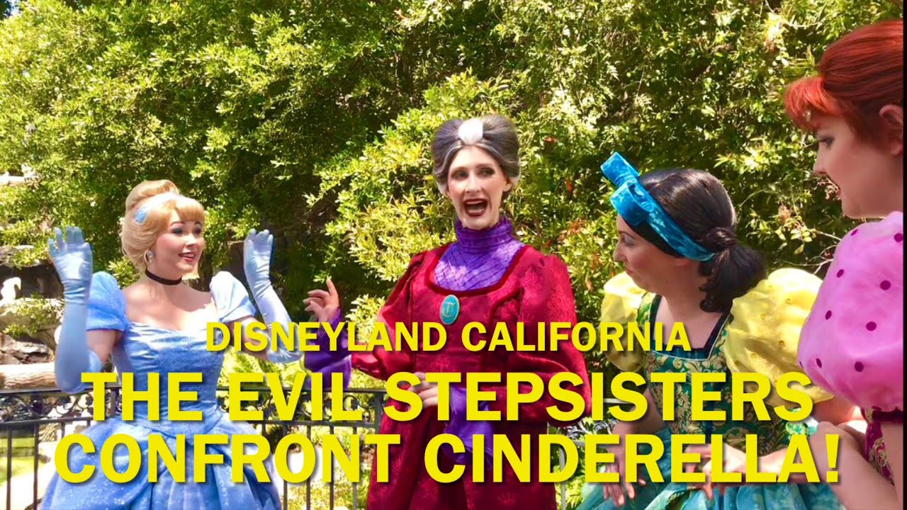 The Evil Stepsisters & Lady Tremaine CONFRONT Cinderella: CRAZY Meet & Greet-Disneyland 2023 #disney