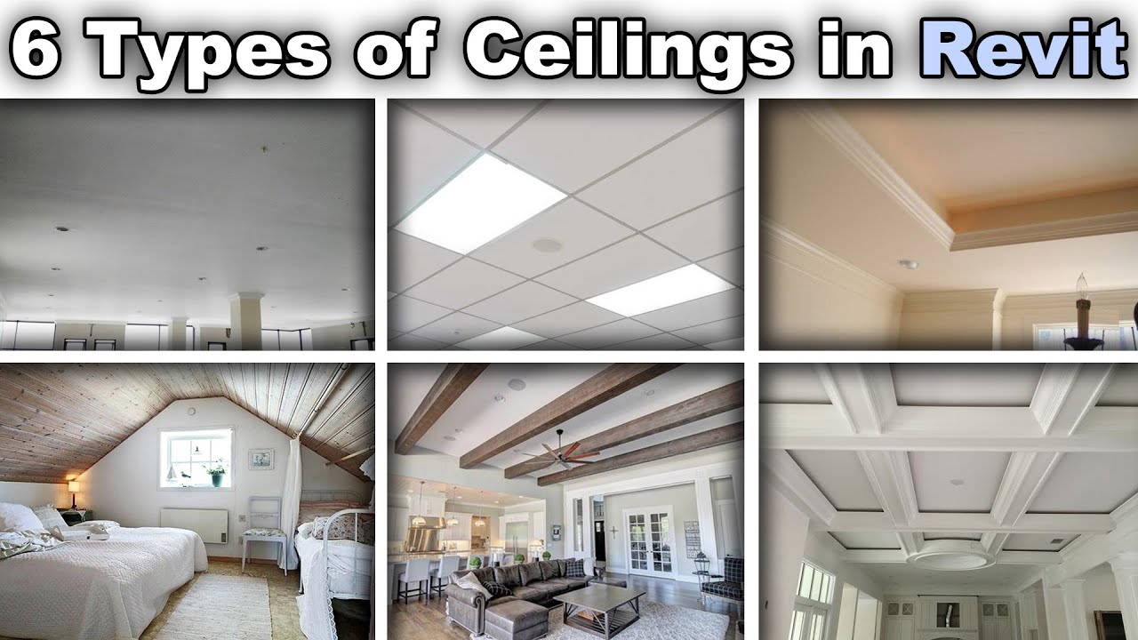 6 Types of Ceilings Modeled in Revit Tutorial (Ceiling in Revit)