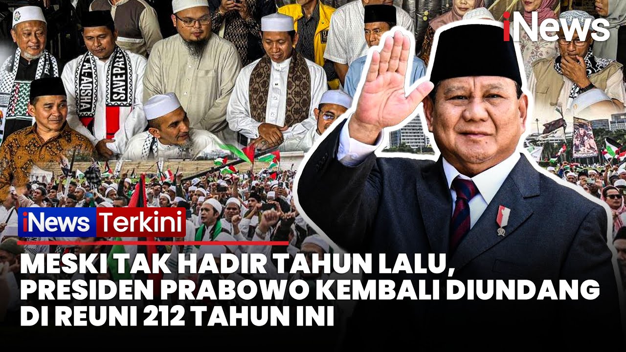 [FULL] Reuni Akbar 212 Akan Digelar di Monas 2 Desember, Undang Presiden Prabowo | iNews Terkini