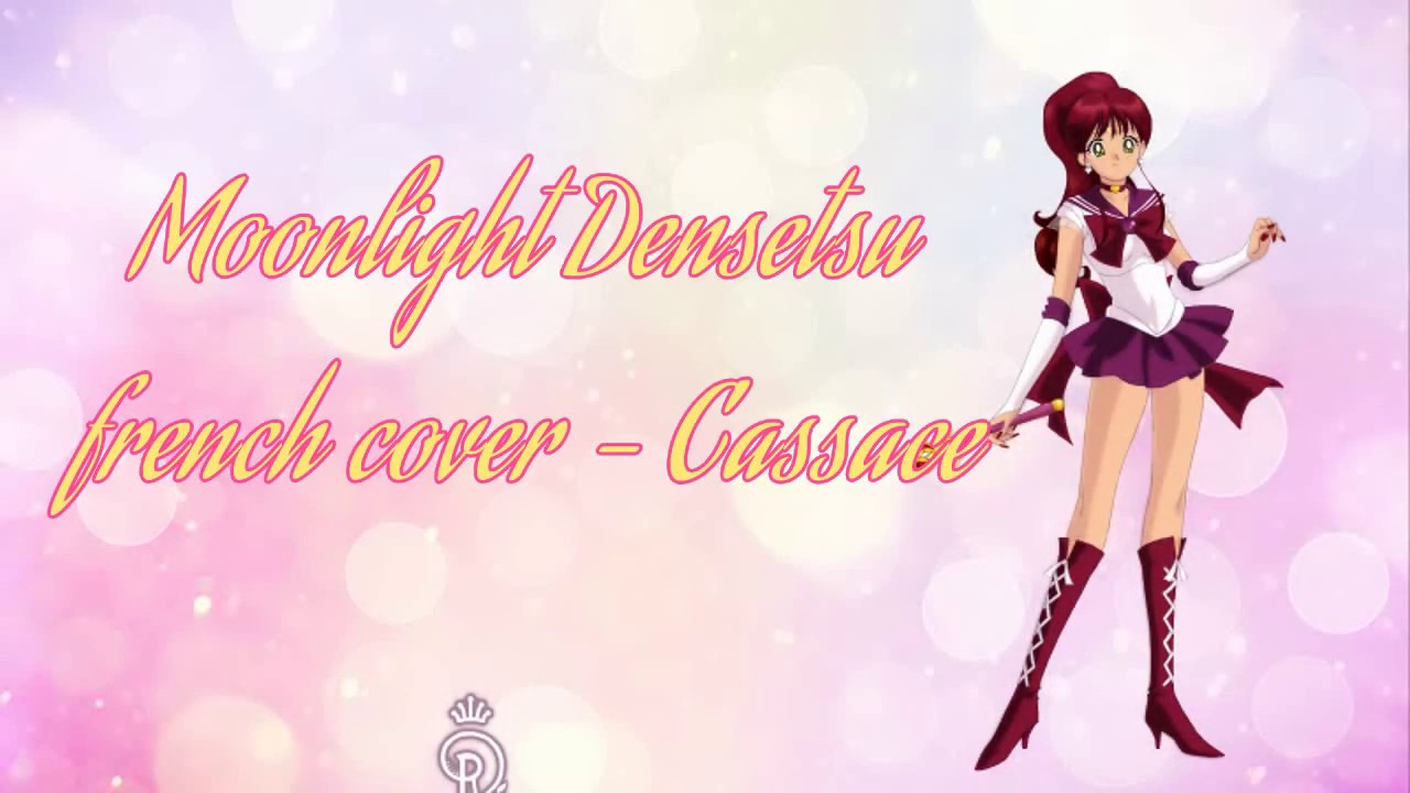 Sailor Moon - Moonlight Densetsu [french cover - Cassace]