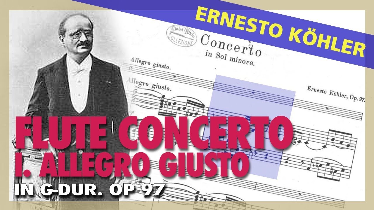 🎼 E. KÖHLER - FLUTE Concerto (G-dur) [Op. 97] - I. Allegro giusto - (Sheet Music Scrolling)