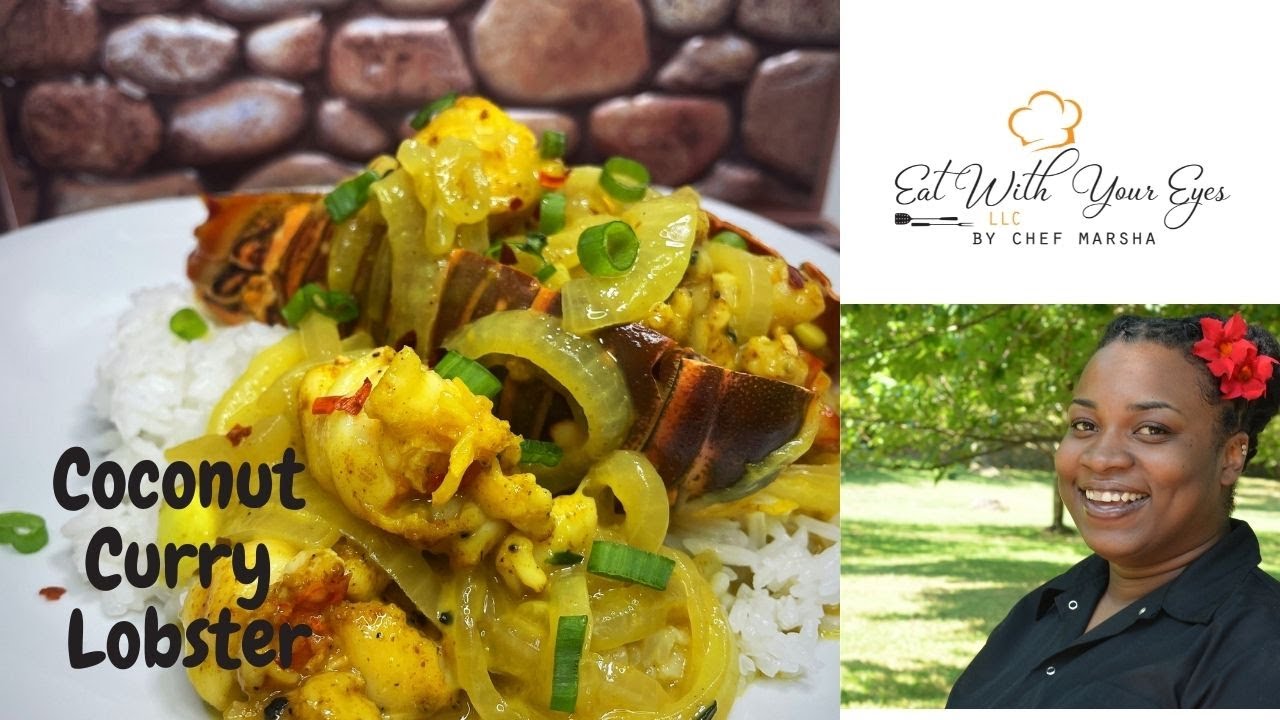Lobster Tail Recipe | Coconut Curry Lobster | Ingredients in the Description.
