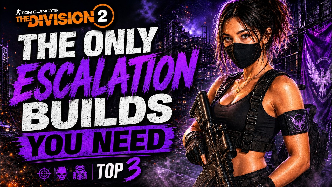 TOP 3 BEST BUILDS for ESCALATION In The Division 2 - Year 8 Season 3 Red Horizon! (2026)