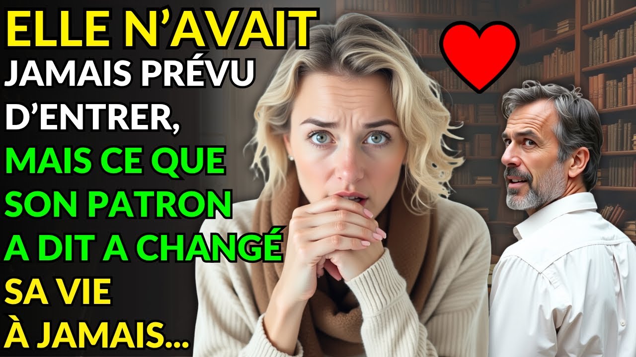 ELLE N’AVAIT JAMAIS PRÉVU D’ENTRER, MAIS CE QUE SON PATRON A DIT A CHANGÉ SA VIE À JAMAIS