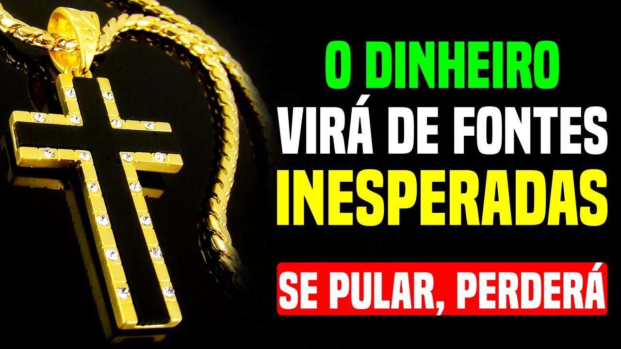🤩 Deus Te Diz: Faça Isso e O Dinheiro Virá de Fontes Inesperadas 🎁 Mensagem de Deus
