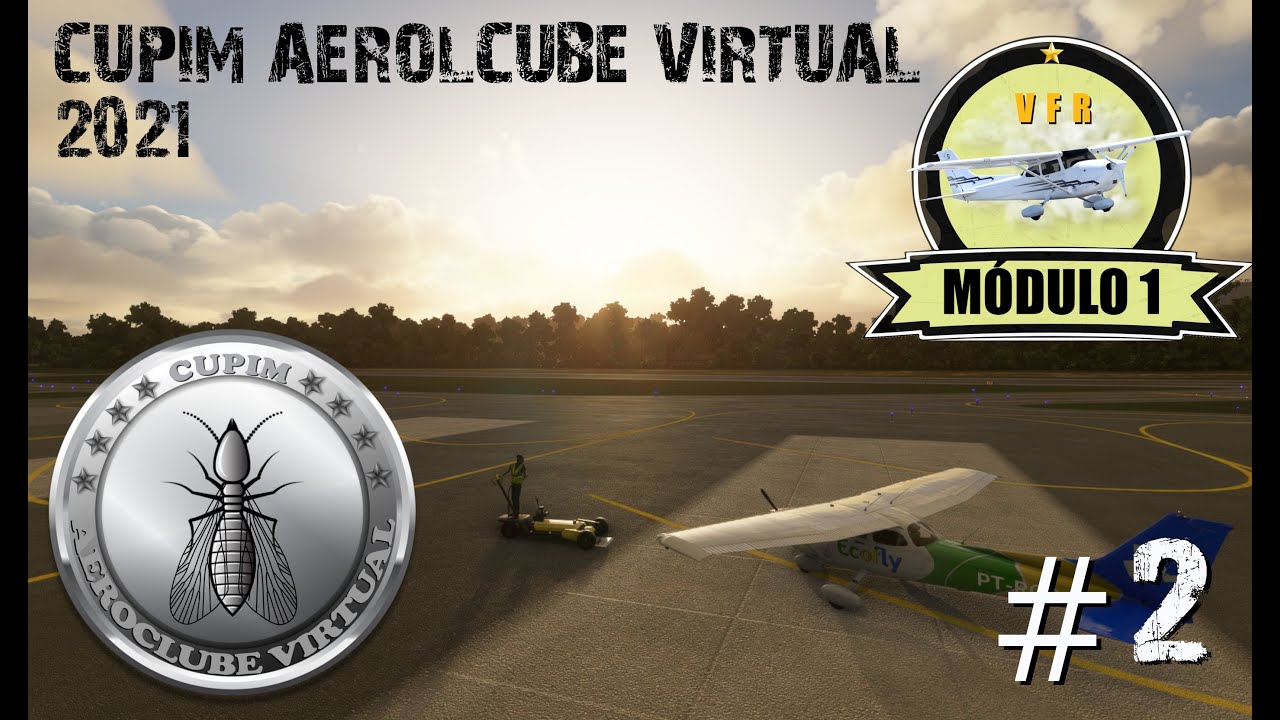 CURSO VFR/IFR 2021 - MÓDULO 1 - VÍDEO 2