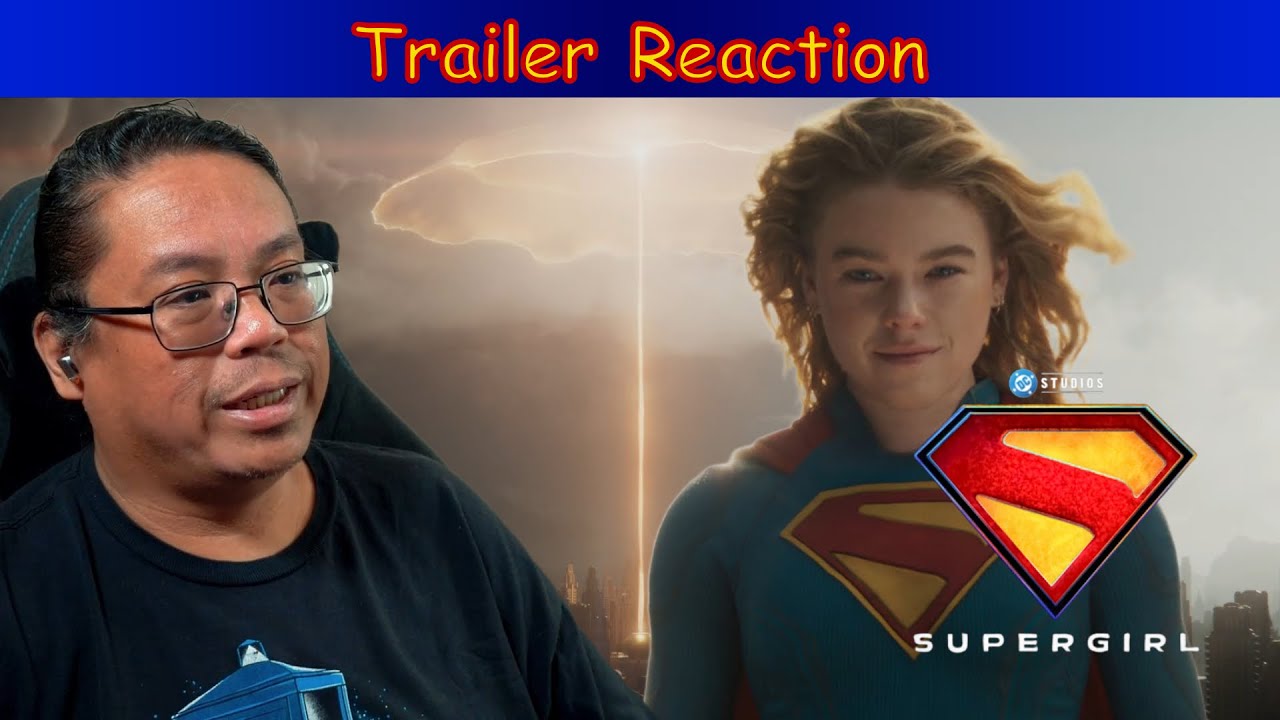 Trailer Reaction: Supergirl 2026