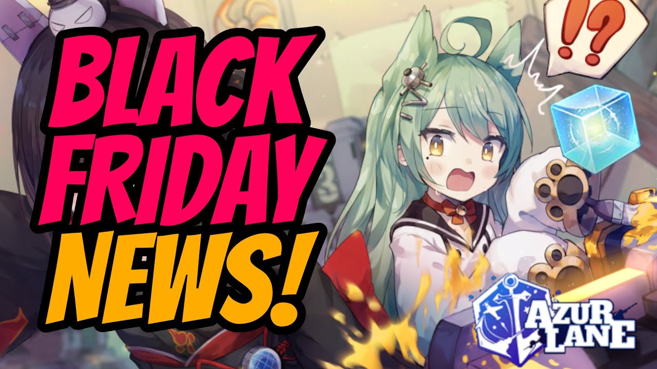 YOSTAR SENT ME A MYSTERY BOX! Black Friday Sale 2022 News | Azur Lane