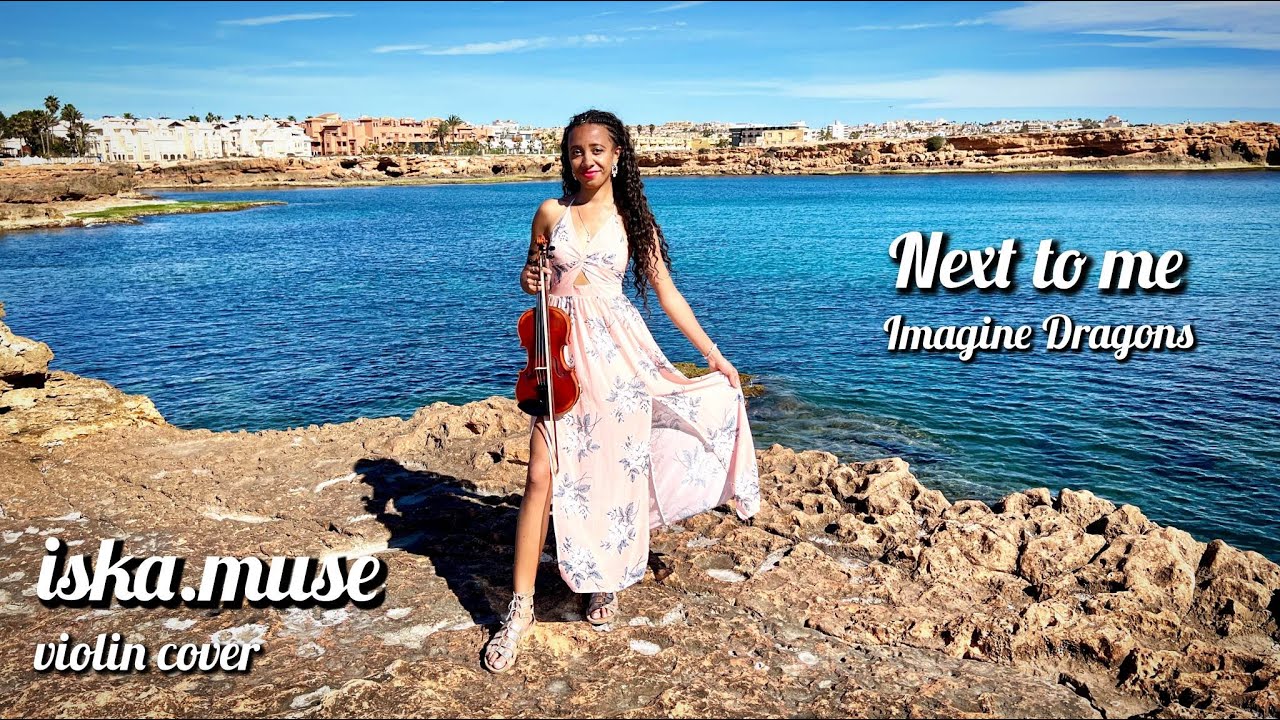 iska.muse / Next to me - Imagine Dragons (violin cover)