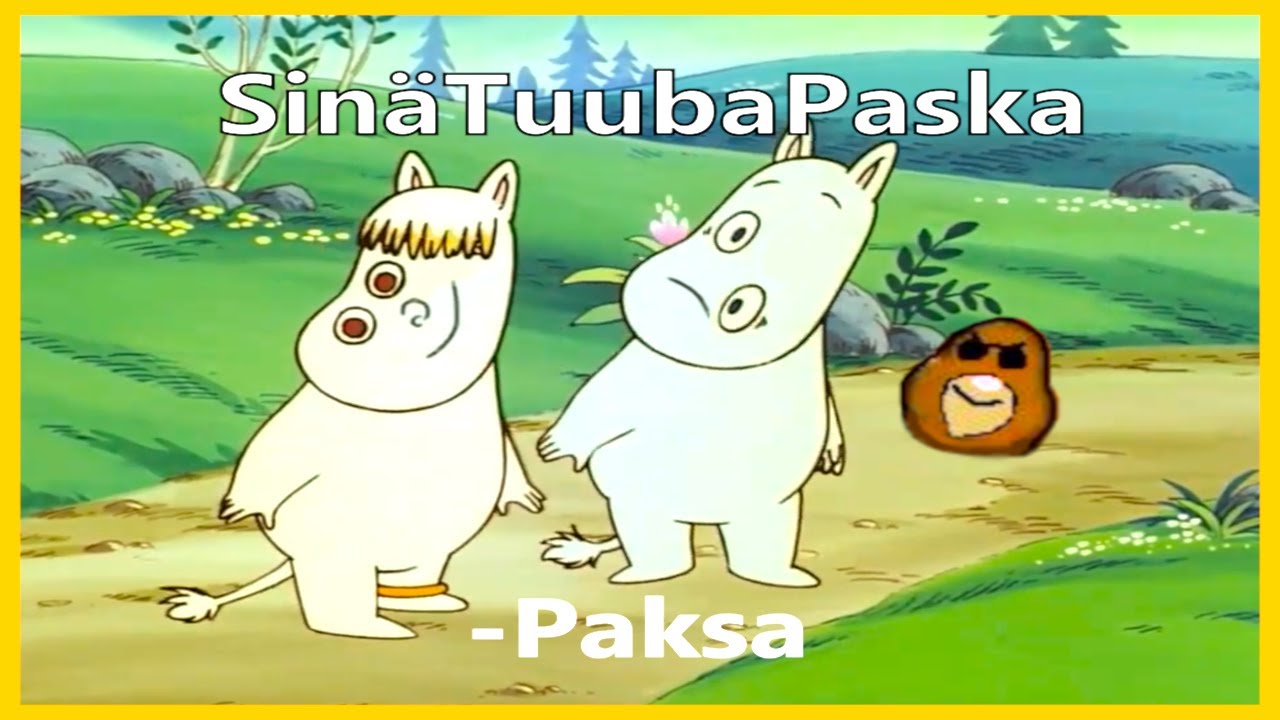 SinäTuubaPaska - Muumit Kusessa