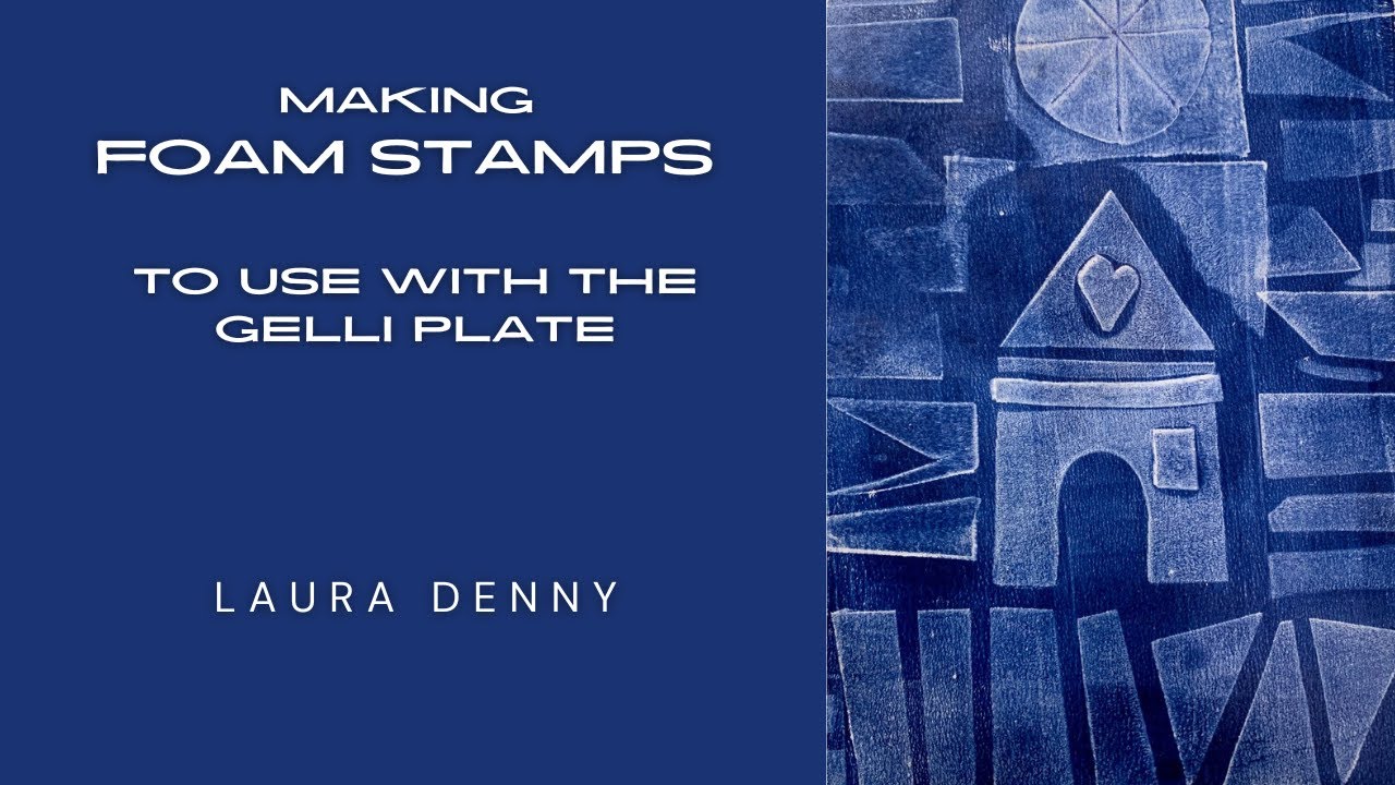 Making Foam Stamps to use with the Gelli Plate