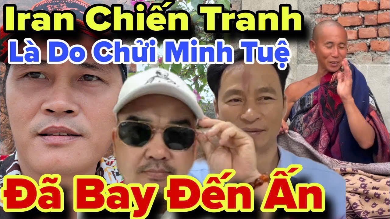 A.Báu Đã Xuất Cảnh.. N11 Chiến Tranh Là Do Chửi Minh Tuệ. Lực Tàng Tiên Sinh đang phát trực tiếp!