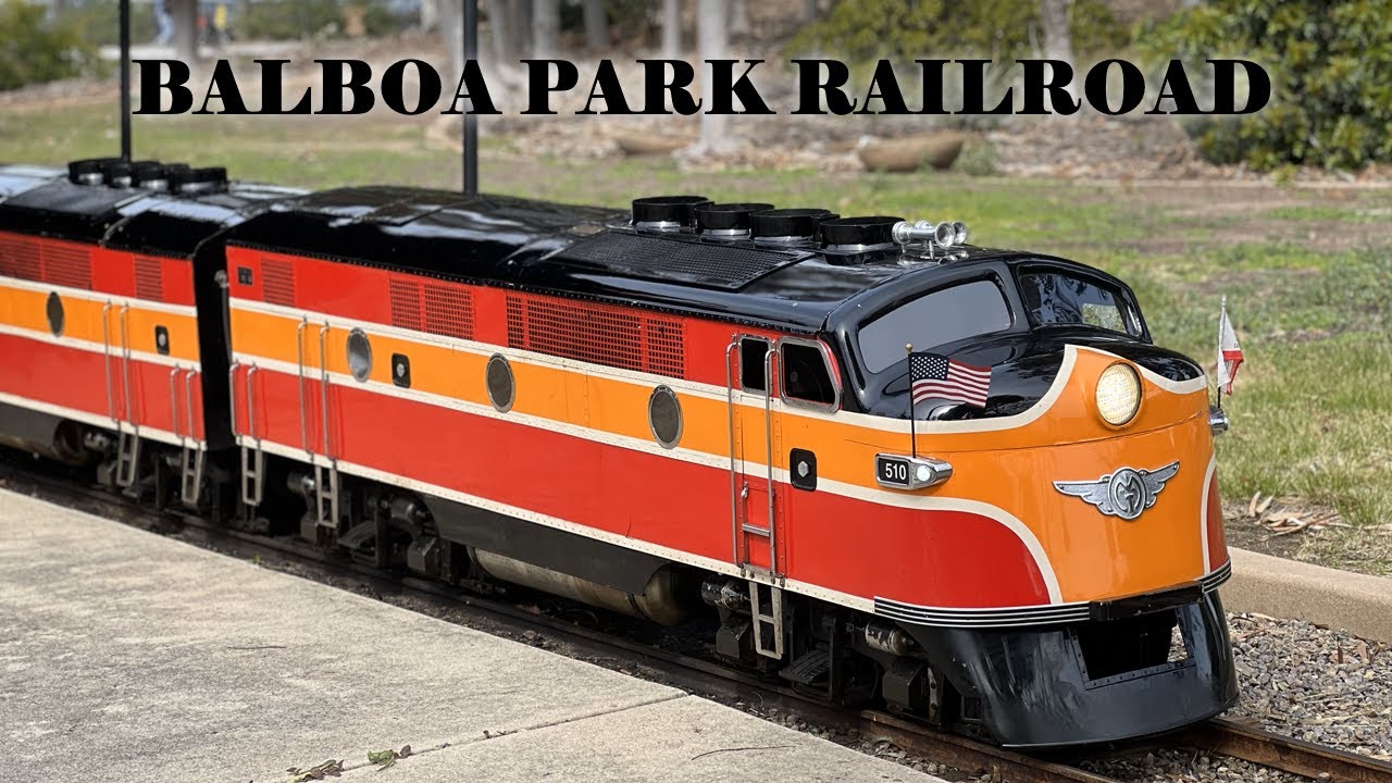 Balboa Park Railroad - Railfanning + Full Ride