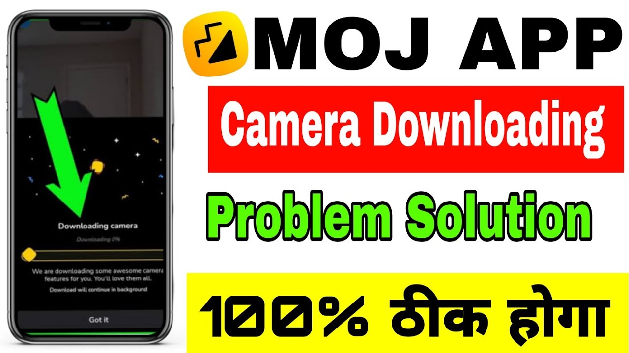 How to solve camera download problem in moj app || Moj app camera download nahi ho raha hai