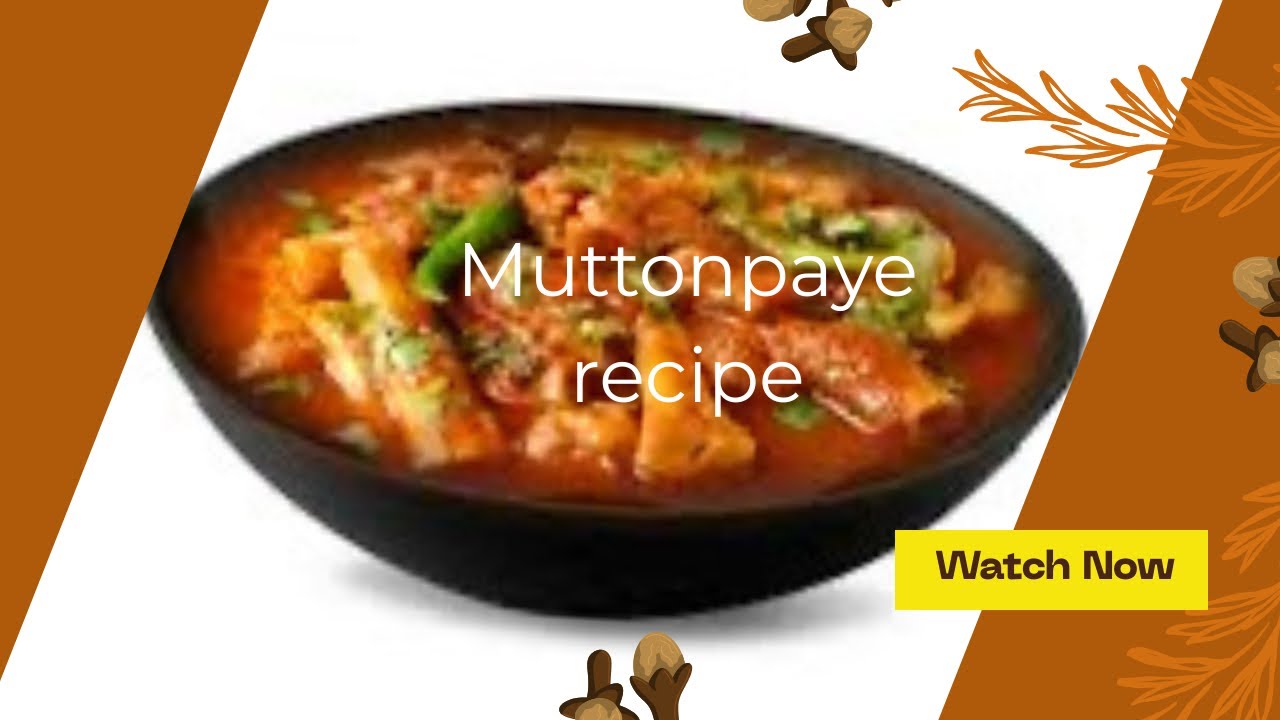 Yakhni paye||matton  paye recipe ||simple pae recipe 