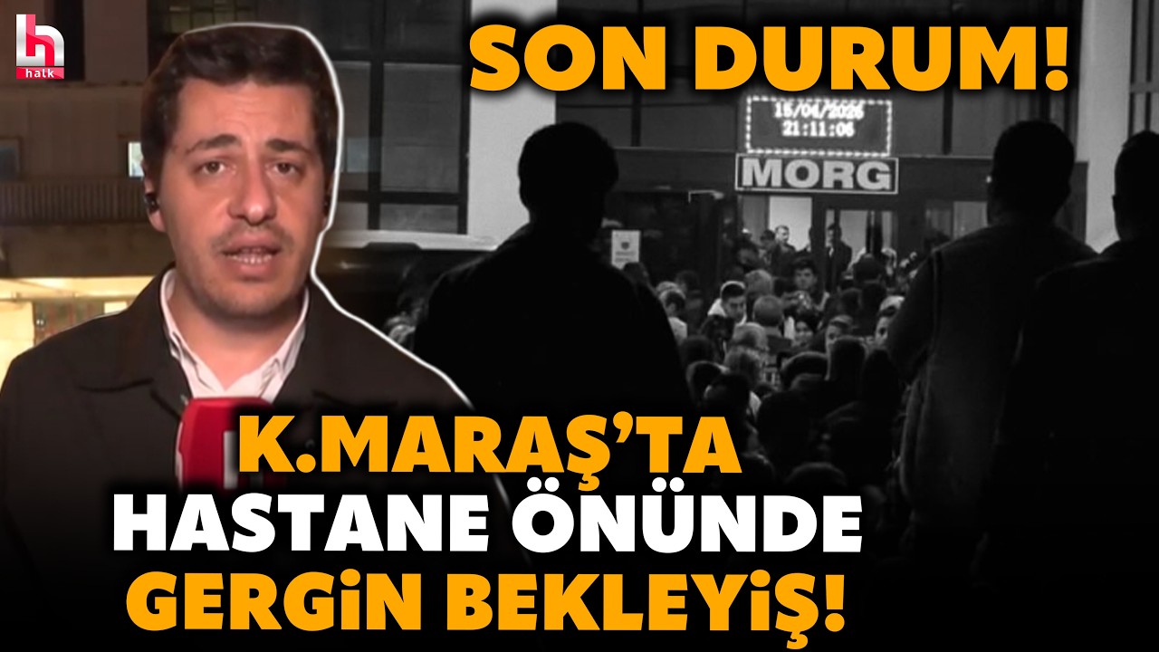 SON DURUM! K. Maraş'ta kanlı saldırı sonrası hastane &ouml;n&uuml;nde gergin bekleyiş! Umut Taştan anlattı!