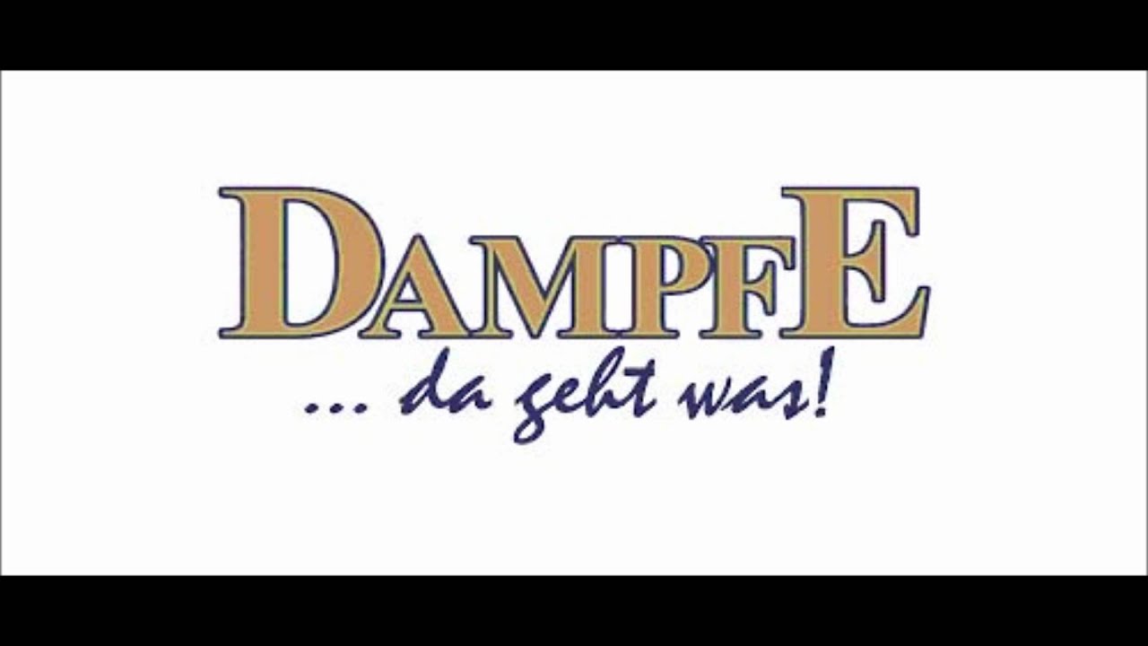 Das Lied &uuml;ber die DAMPFE